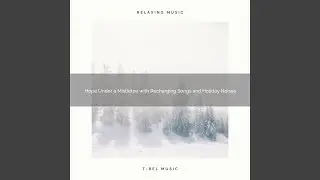Prosperity and Joy by a Christmas Tree with Nice Songs