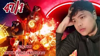 ไม่ใช่ทุกจักรวาลที่จะจบแบบสวยงาม Reaction skibidi toilet multiverse EP 47/1