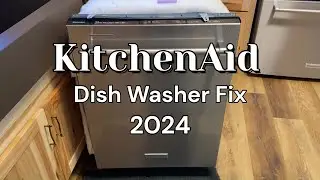 KitchenAid Dishwasher Fix 2024
