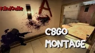 CS:GO Montage by KiindOuille