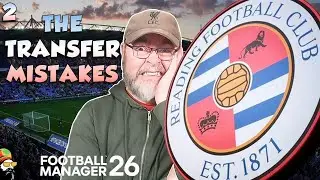 FM26 - Mistakes Were Made! - Reading Revival - EP2