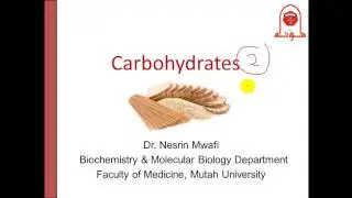 Biochem (Second) - dr.Nisreen -- Carbohydrate (2)