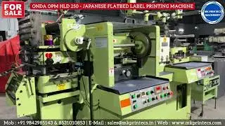 ONDA - 3COLOUR, HOT STAMP, DIE CUT | FLATBED LABEL PRINTING MACHINE FOR SALE | MK PRINTECS
