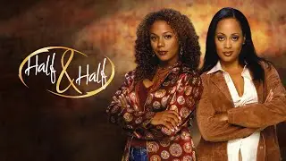 Half & Half Theme Song (Extended Intro & Outro)