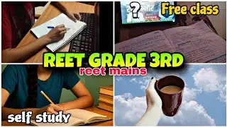 REET Grade 3rd Level 1 Vlog | Self Study Routine for Crack Exam 2025