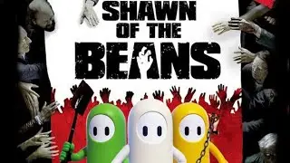 Why Can't This Be Beans? (Fall Guys)