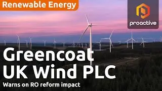 Greencoat UK Wind предупреждает о последствиях реформы RO; обновленная информация о планах капита...