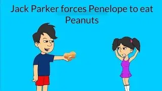 Jack Parker forces Penelope to eat Peanuts (S02 E09) (Censored)