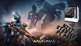 Warframe Nzxt starter pc Pro benchmark
