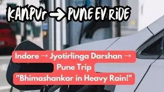 Indore to Ghrishneshwar to Pune to Bhimashankar | Jyotirlinga Darshan Vlog | Heavy Rainfall Trip