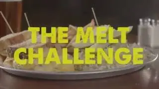 Melt Challenge | Melt Bar & Grilled | Gourmet Grilled Cheese