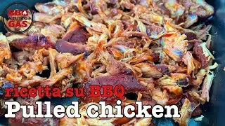 Pollo sfilacciato - Barbecue a tutto gas