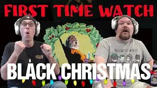 BLACK CHRISTMAS (1974) MOVIE REACTION | FIRST TIME WATCH | 2 HORROR FANS GET INTO THE HOLIDAY SPIRIT