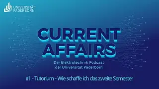 Current Affairs #1 - Tutorium - Wie schaffe ich das zweite Semester