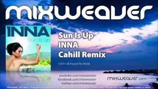 INNA - Sun Is Up (Cahill Remix)