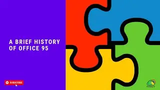 A Brief History of Office 95