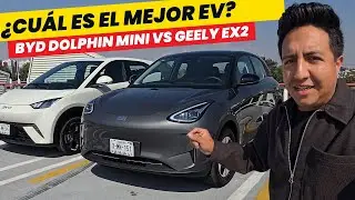 &iquest;El MEJOR AUTO EL&Eacute;CTRICO por MENOS de $400,000? BYD DOLPHIN MINI vs GEELY EX2 (Lo que NADIE DICE)