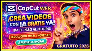 CREA VIDEOS LARGOS GRATIS con CapCutWeb | IA AUTOMATIZA tu CANAL sin EDITAR | VIDEOS VIRALES #2026