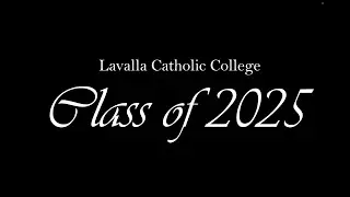 Lavalla Catholic College 2025 Senior Signout