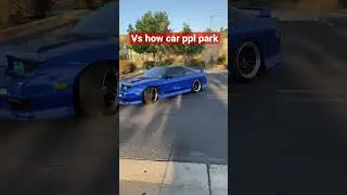 How Car People Park! 🏎 #car #jdm #nissan #shorts #funny #carlover