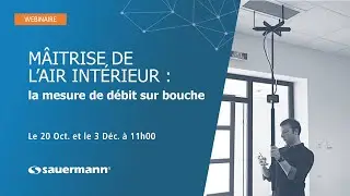 WEBINAIRE : Maîtrise de l’air intérieur : la mesure sur bouche