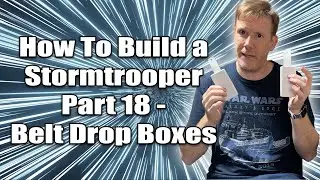 How to Build a Screen Accurate Stormtrooper Costume  - Belt Drop Bozes