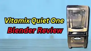 Обзор Vitamix The Quiet One: тихое чудо?