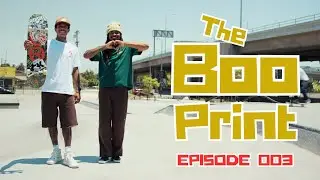 BOO JOHNSON&rsquo;S THE BOO PRINT &mdash; EP 003: Watts Serenity Skatepark, Los Angeles, CA