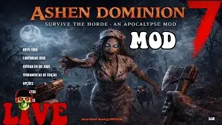 💀 Sobrevivendo ao Ashe Domination com a Galera (7 Days to Die)