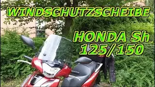 Honda SH 125/150 Windschutzscheibe Windschutzschild Windabweisser