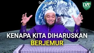 Kenapa Kita Diharuskan Berjemur - dr. Zaidul Akbar Official