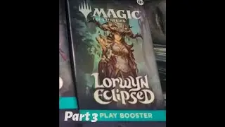 Lorwyn Eclipsed Pack Opening part 3