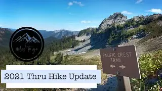 2021 Thru Hike Update