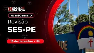 RAIO X - R1 Acesso Direto SES-PE 2025