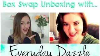 Box Swap Unboxing with EverydayDazzle