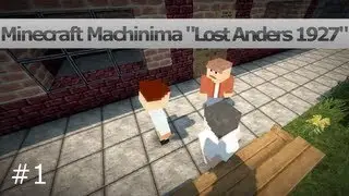 Lost Anders 1927 #1 (Minecraft Machinima) [PL dubbing]