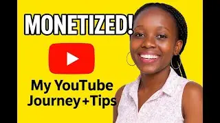FINALLY MONETIZED! My YouTube Journey + Tips