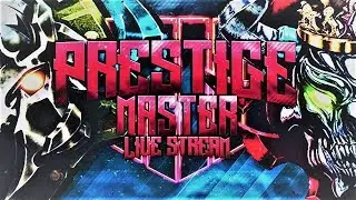 Bo4 - Master prestige hitting level 120