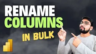 Rename Columns in BULK inside POWER QUERY in Power BI