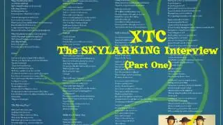XTC: The &ldquo;Skylarking&rdquo; Interview (Part 1 of 2)
