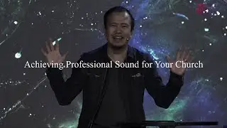 Create Vision: Achieving Professional Sound for Your Church