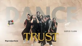 Ralph Beaubrun - Trust | Dance Choreography by @qemalperkasa | Unique Studio Bandung