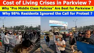 Parkview City Lahore | Fraction of Residents Appear for Protest | Bigger Issues & Larger Picture