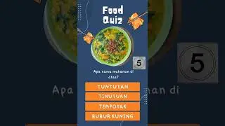 makanan khas Indonesia #kuis #pengetahuan #makananindonesia