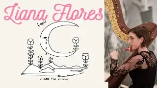 Rises the Moon - Liana Flores (harp cover)