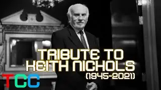 Tribute to Keith Nichols (1945-2021)