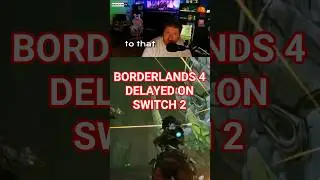 Borderlands 4 delayed on Switch 2. #borderlands4 #nintendo #switch2 #gamingnews