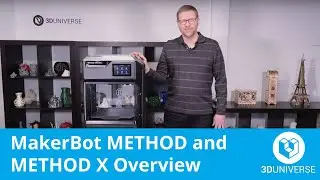 Обзор MakerBot METHOD и METHOD X