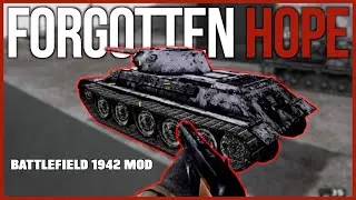 This Mod Changes Everything! Forgotten Hope - Battlefield 1942 Mod