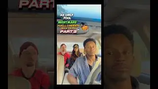 PART TWO! Uber Pool NIGHTMARE: Halloween edition 🎃👻 #uber #comedyskit #shorts